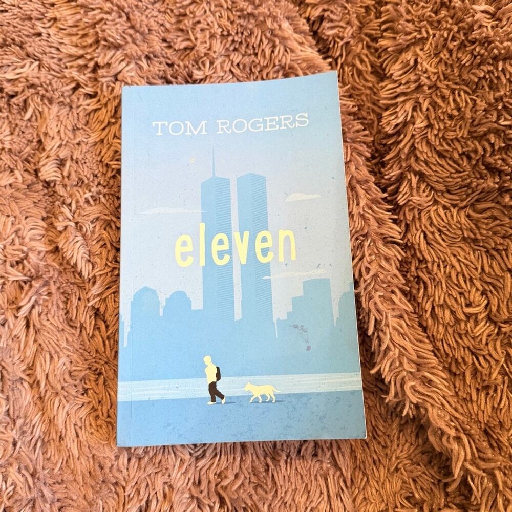 Eleven by Tom Rogers  young adult book paperback